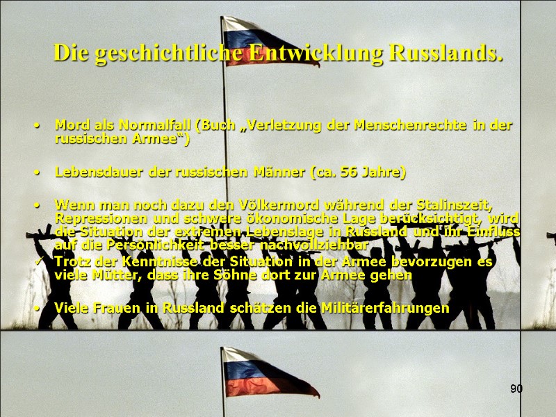 90 Die geschichtliche Entwicklung Russlands. Mord als Normalfall (Buch „Verletzung der Menschenrechte in der